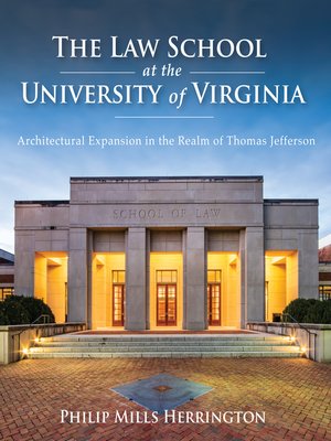 cover image of The Law School at the University of Virginia